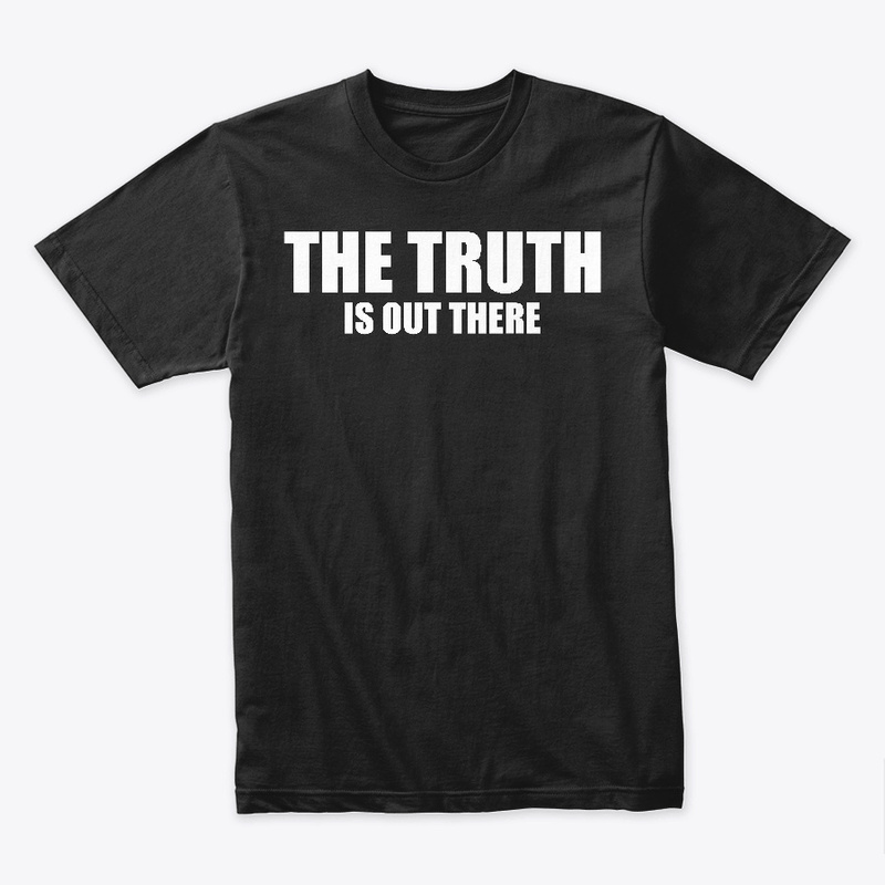 Ufoleaks quote t-shirt the truth is out there